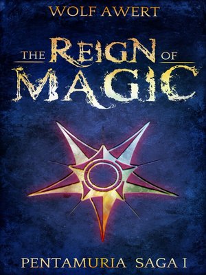 cover image of The Reign of Magic